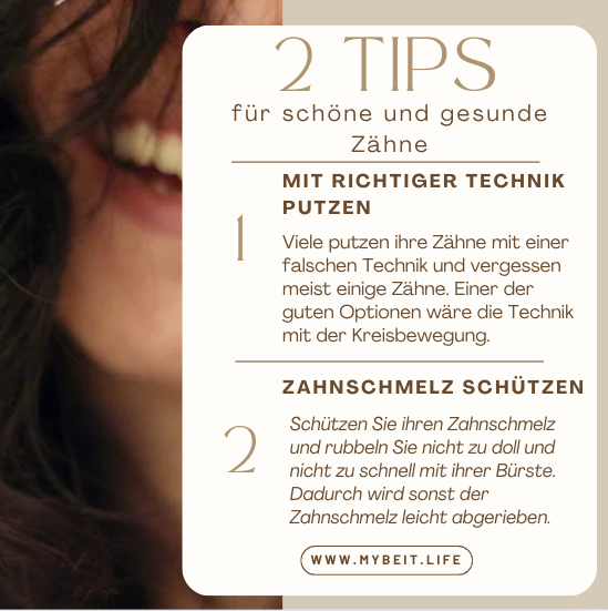 2 Tipps für schöne und gesunde Zähne